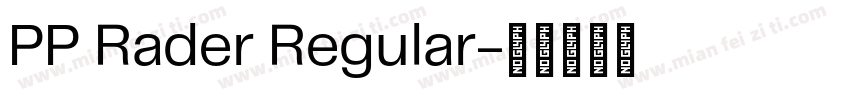 PP Rader Regular字体转换